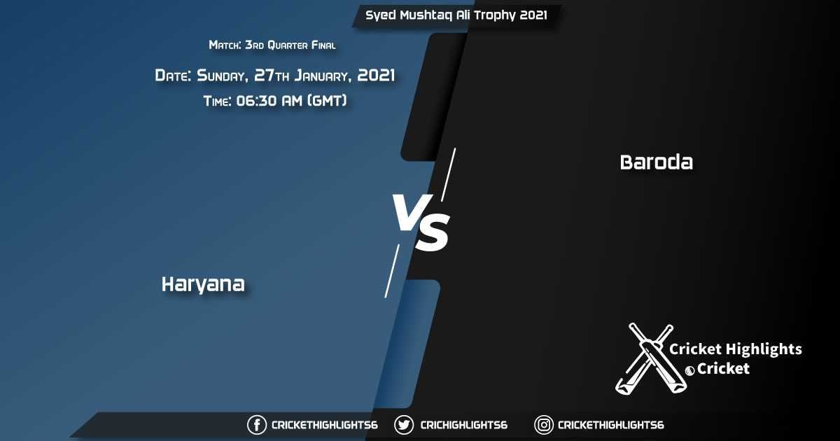 Haryana-vs-Baroda,-3rd-Quarter-Final,-January-27,-2021-Live-Cricket-Score,-Syed-Mushtaq-Ali-Trophy-2021