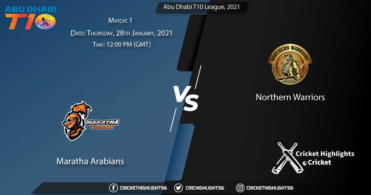 Maratha-Arabians-vs-Northern-Warriors,-Match-1,-January-28,-2021-Live-Cricket-Score,-Abu-Dhabi-T10-League,-2021