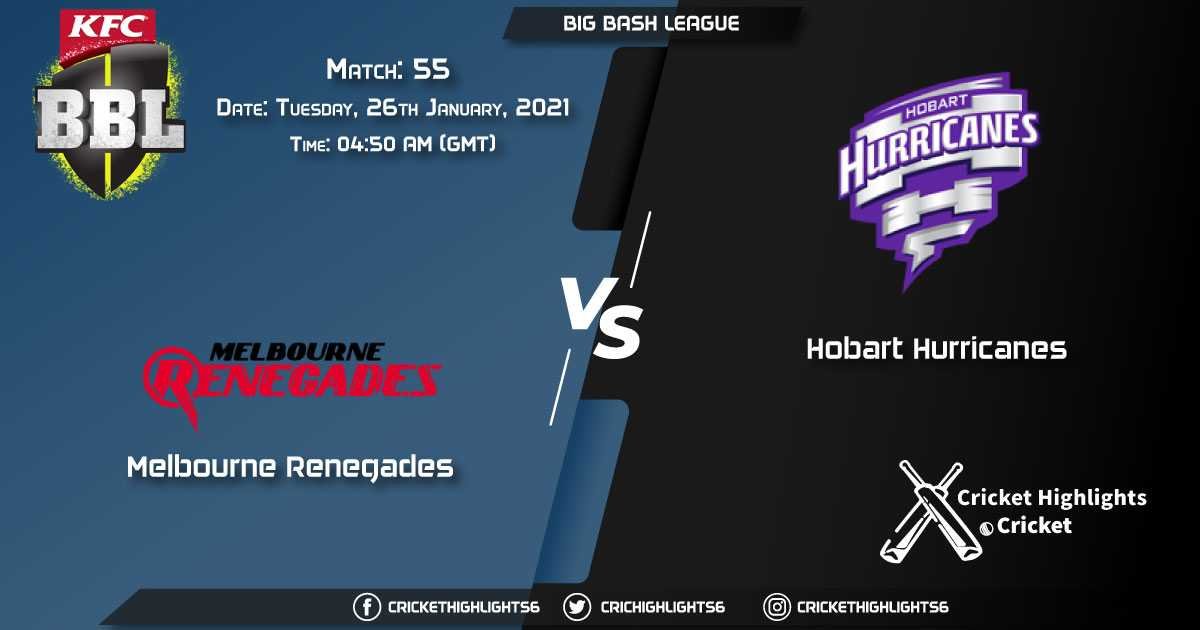 Melbourne-Renegades-vs-Hobart-Hurricanes,-Match-55,-January-26,-2021-Live-Cricket-Score,-Big-Bash-League-2020-21