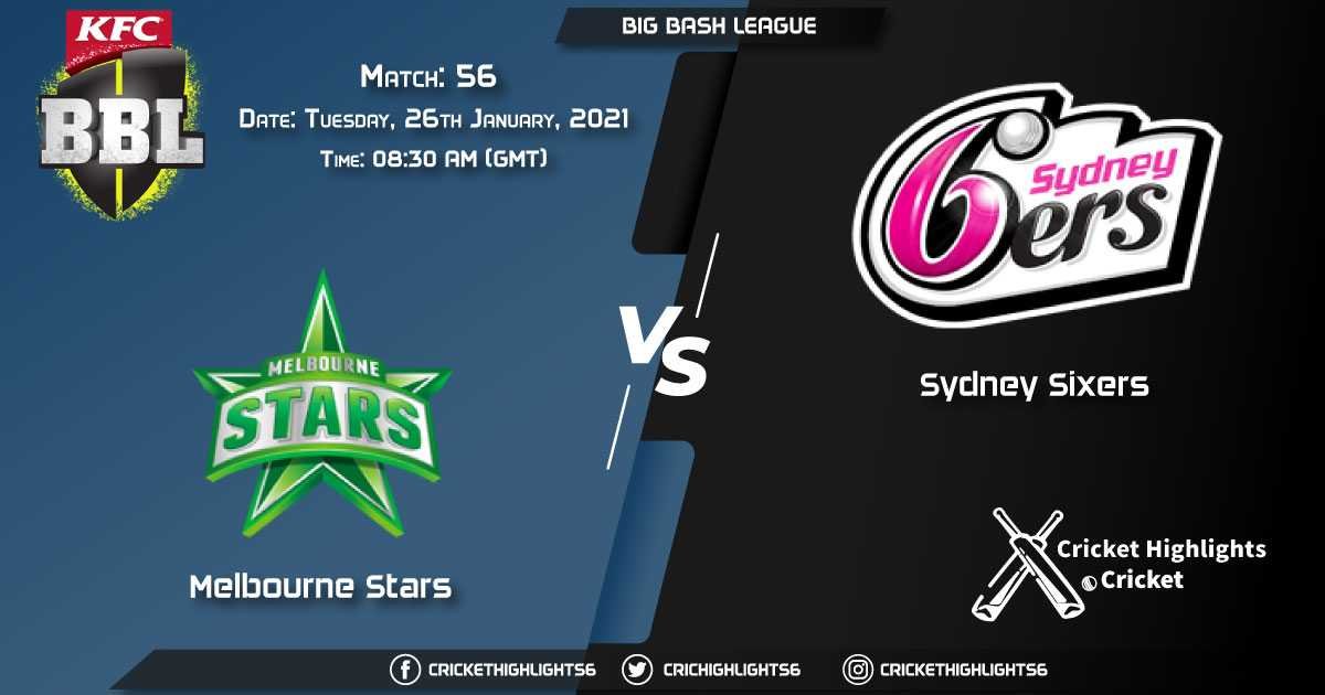 Melbourne-Stars-vs-Sydney-Sixers,-Match-56,-January-26,-2021-Live-Cricket-Score,-Big-Bash-League-2020-21