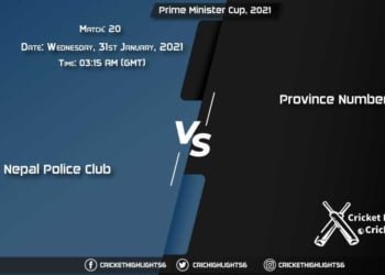 Nepal-Police-Club-vs-Province-Number-2,-Match-20,-January-25,-2021-Live-Cricket-Score,-Prime-Minister-Cup-2021