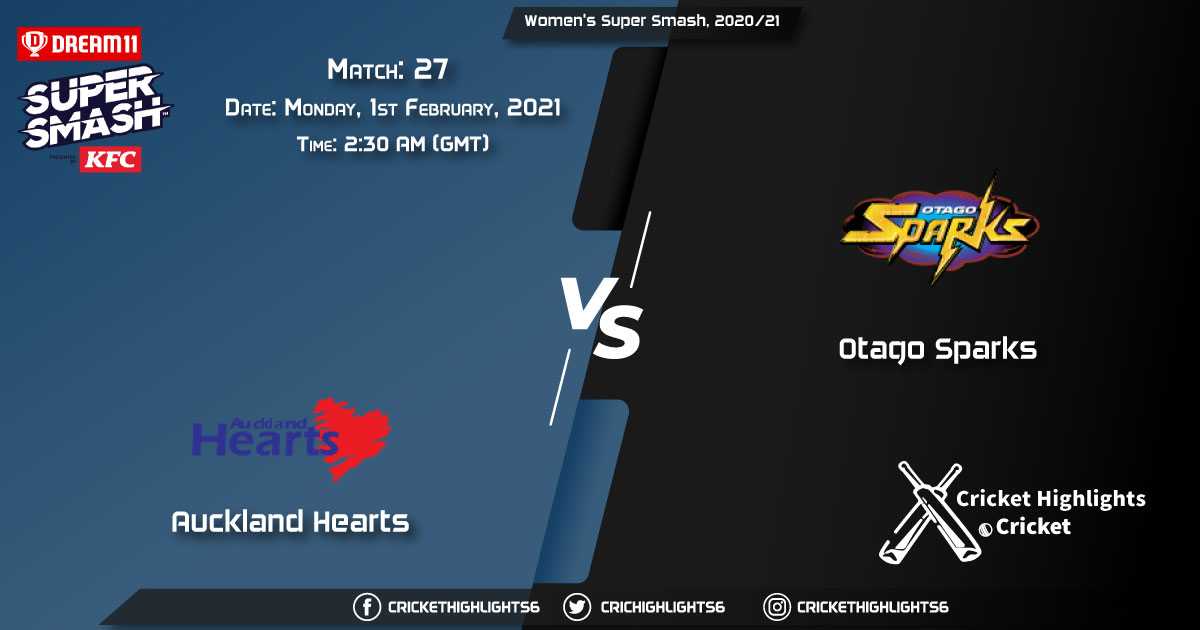 Auckland-Hearts-vs-Otago-Sparks,-Match-27,-February-1,-2021-Live-Cricket-Score,-Women's-Super-Smash,-2021