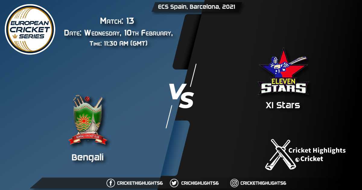Bengali-vs-XI-Stars,-Match-13,-February-10,-2021-Live-Cricket-Score,-ECS-Spain,-Barcelona,-2021
