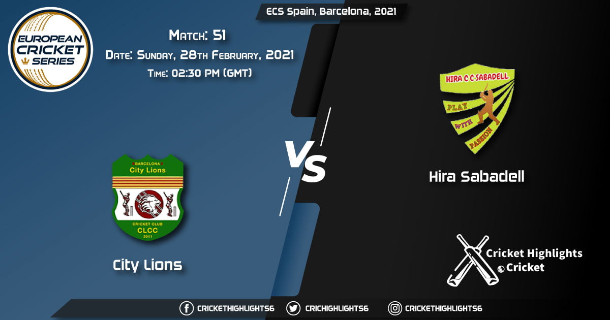 City-Lions-vs-Hira-Sabadell,-Match-51,-February-28,-2021-Live-Cricket-Score,-ECS-Spain,-Barcelona,-2021