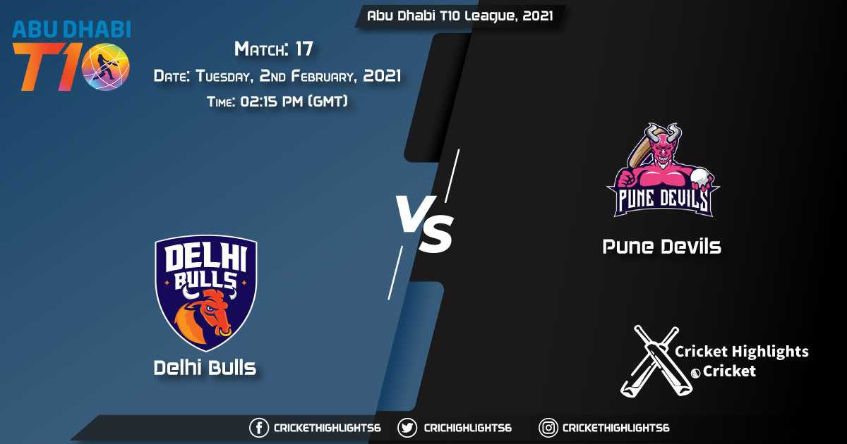 Delhi-Bulls-vs--Pune-Devils,-Match-17,-2-February,-2021-Live-Cricket-Score,-Abu-Dhabi-T10-League,-2021