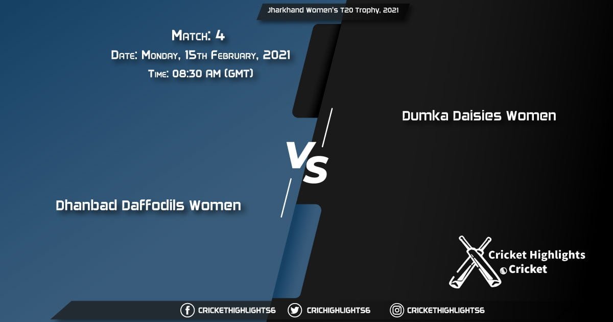 Dhanbad-Daffodils-Women-vs-Dumka-Daisies-Women,-Match-4,-February-15,-2021-Live-Cricket-Score,-Jharkhand-Women's-T20-Trophy,-2021