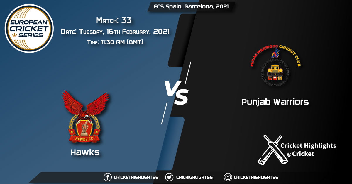 Hawks-vs-Punjab-Warriors,-Match-33,-February-16,-2021-Live-Cricket-Score,-ECS-Spain,-Barcelona,-2021