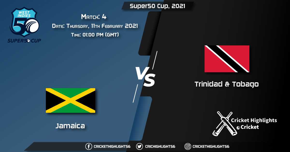 Jamaica-vs-Trinidad-&-Tobago,-Match-4,-February-11,-2021-Live-Cricket-Score,-Super50-Cup,-2021