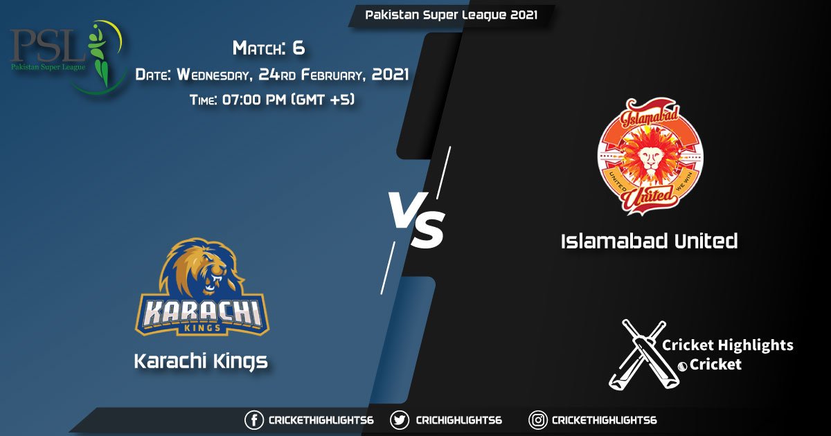 Karachi-Kings-vs-Islamabad-United,-Match-6,-February-24,-2021-Live-Cricket-Score,-Pakistan-Super-League-2021