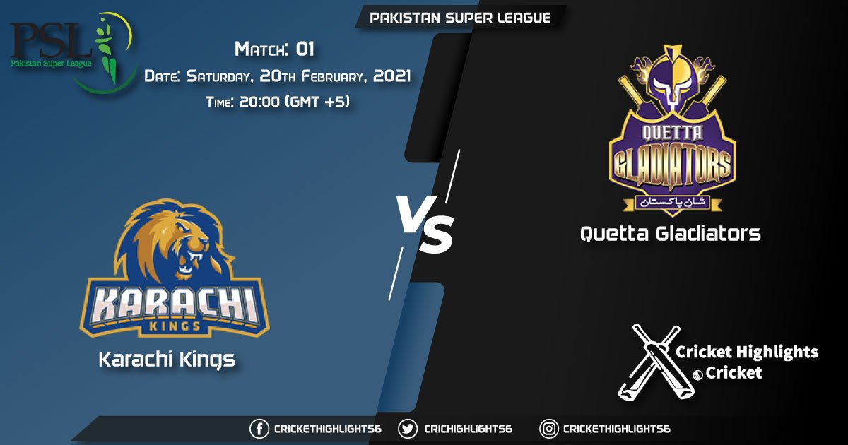 Karachi Kings vs Quetta Gladiators, Match 1, February 20, 2021 Live Cricket Score, Pakistan Super League, 2021