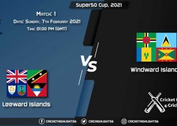Leeward-Islands-vs-Windward-Islands,-Match-1,-February-7,-2021-Live-Cricket-Score,-Super50-Cup,-2021