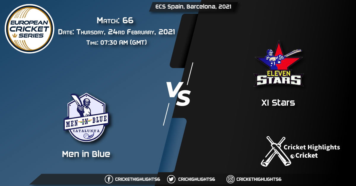 Men-in-Blue-vs-XI-Stars,-Match-66,-February-25,-2021-Live-Cricket-Score,-ECS-Spain,-Barcelona,-2021