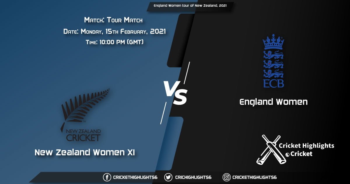 New-Zealand-Women-XI-vs-England-Women,-Tour-Match,-February-15,-2021-Live-Cricket-Score,-England-Women-tour-of-New-Zealand,-2021