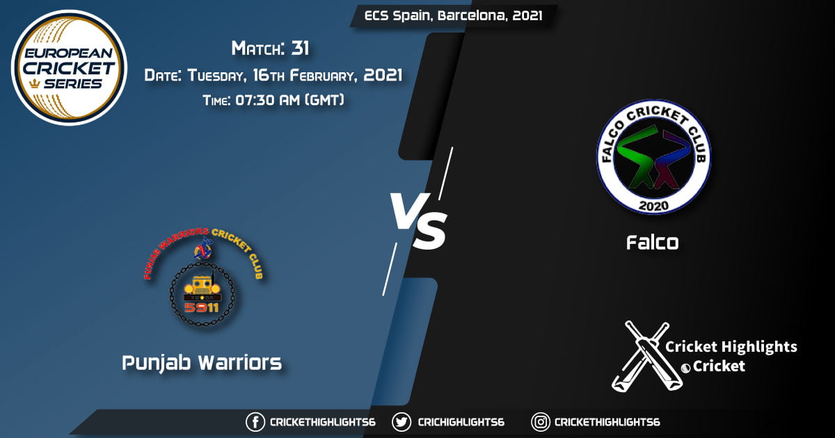 Punjab-Warriors-vs-Falco,-Match-31,-February-16,-2021-Live-Cricket-Score,-ECS-Spain,-Barcelona,-2021