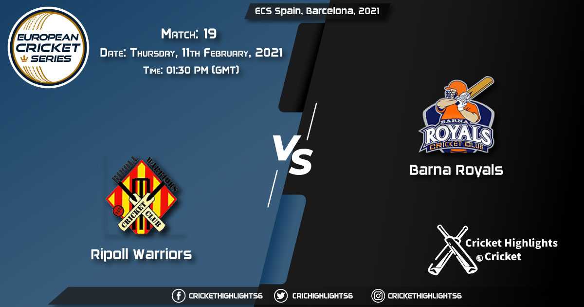 Ripoll-Warriors-vs-Barna-Royals,-Match-19,-February-11,-2021-Live-Cricket-Score,-ECS-Spain,-Barcelona,-2021