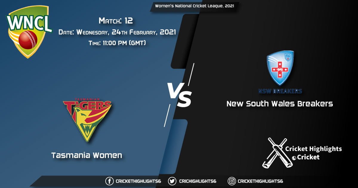 Tasmania-Women-vs-New-South-Wales-Breakers,-Match-12,-February-24,-2021-Live-Cricket-Score,-Women's-National-Cricket-League,-2021