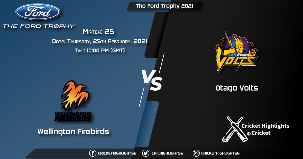 Wellington-Firebirds-vs-Otago-Volts,-Match-25,-February-25,-2021-Live-Cricket-Score,-The-Ford-Trophy,-2021