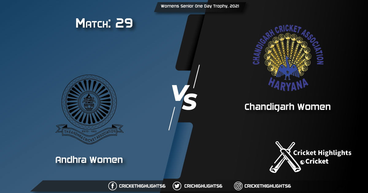 Andhra-Women-vs-Chandigarh-Women,-Match-29,-March-14,-2021-Live-Cricket-Score,-Womens-Senior-One-Day-Trophy,-2021