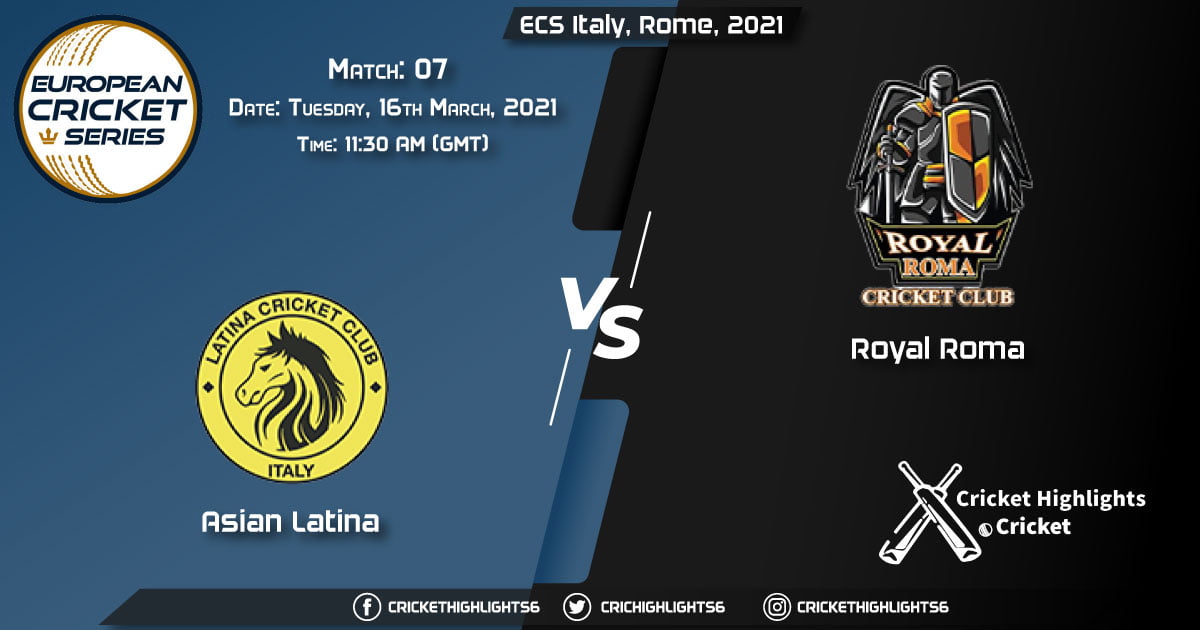 Asian-Latina-vs-Royal-Roma,-Match-7,-March-16,-2021-Live-Cricket-Score,-ECS-Italy,-Rome,-2021