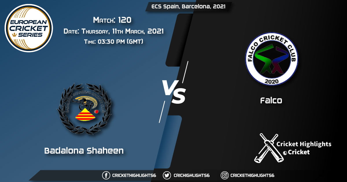 Badalona-Shaheen-vs-Falco,-Match-120,-March-11,-2021-Live-Cricket-Score,-ECS-Spain,-Barcelona,-2021