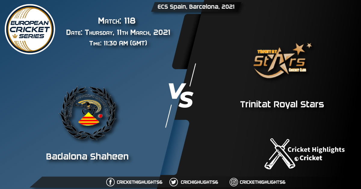 Badalona-Shaheen-vs-Trinitat-Royal-Stars,-Match-118,-March-11,-2021-Live-Cricket-Score,-ECS-Spain,-Barcelona,-2021