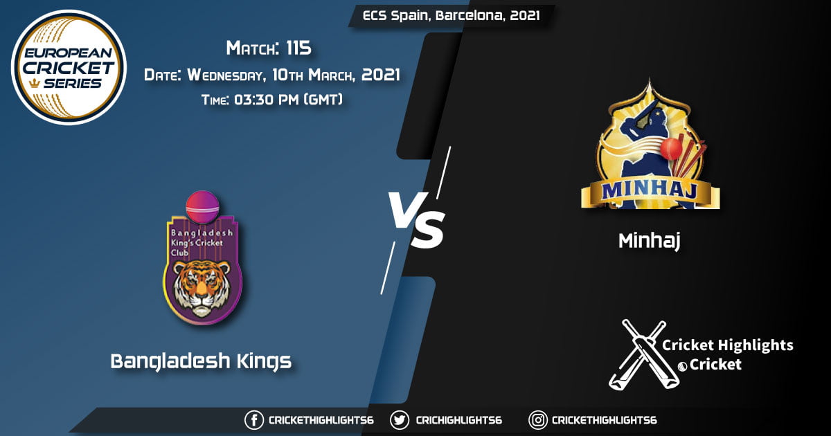 Bangladesh-Kings-vs-Minhaj,-Match-115,-March-10,-2021-Live-Cricket-Score,-ECS-Spain,-Barcelona,-2021