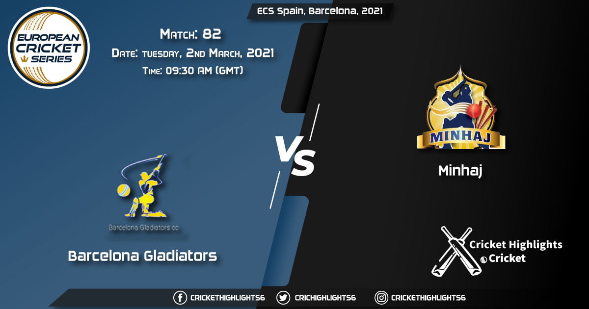 Barcelona-Gladiators-vs-Minhaj,-Match-82,-March-2,-2021-Live-Cricket-Score,-ECS-Spain,-Barcelona,-2021