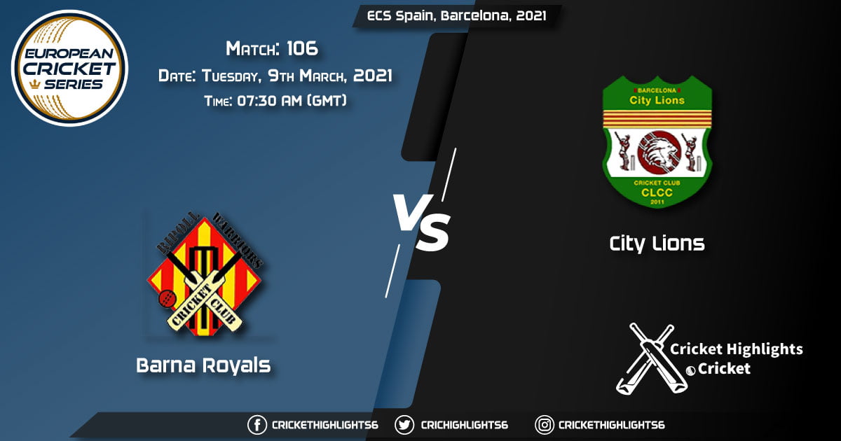 Barna-Royals-vs-City-Lions,-Match-106,-March-9,-2021-Live-Cricket-Score,-ECS-Spain,-Barcelona,-2021