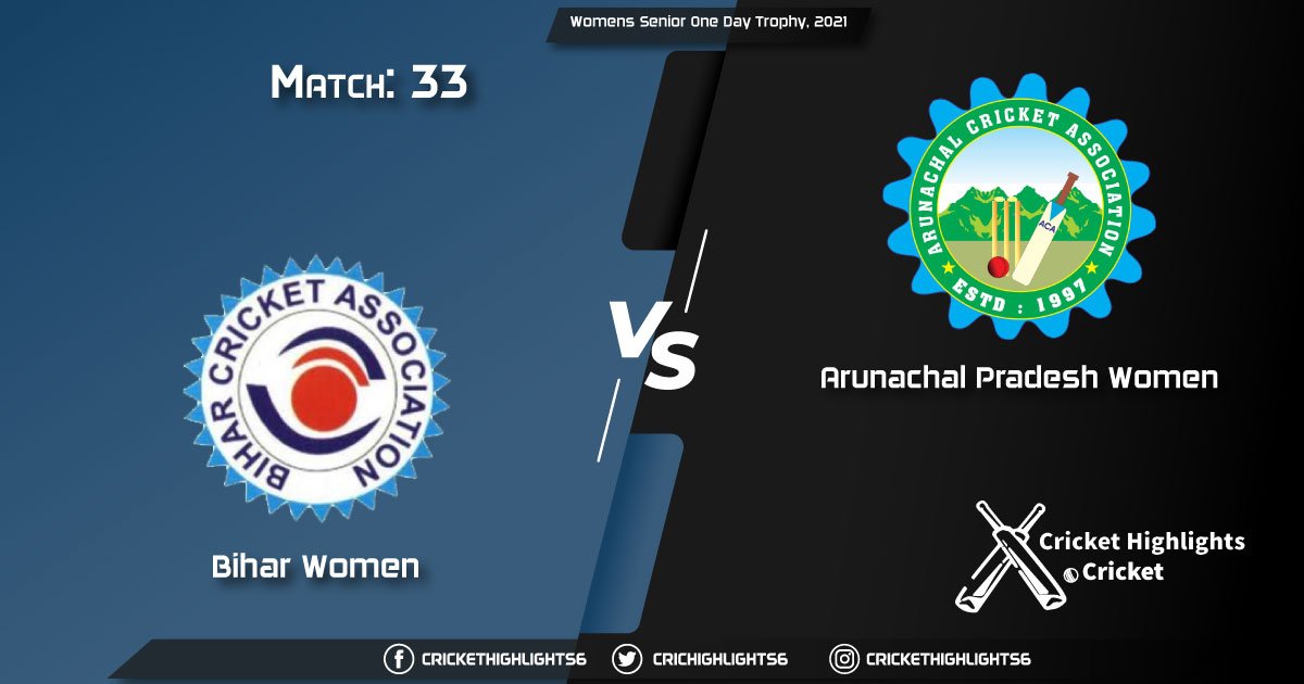 Bihar-Women-vs-Arunachal-Pradesh-Women,-Match-33,-March-14,-2021-Live-Cricket-Score,-Womens-Senior-One-Day-Trophy,-2021