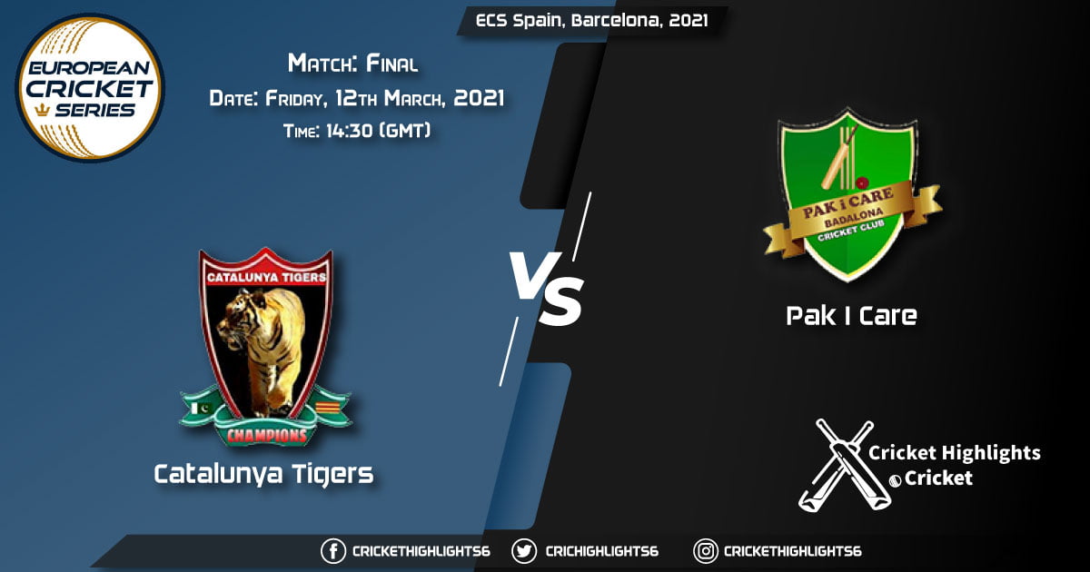 Catalunya Tigers vs Pak I Care, Final Match, March 12, 2021 Live Cricket Score, ECS Spain, Barcelona, 2021
