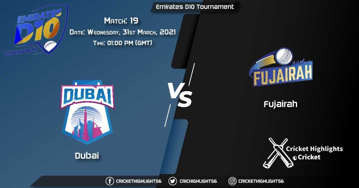 DUB-vs-FUJ,-Match-19,-March-31,-2021-Live-Cricket-Score,-Emirates-D10-Tournament,-2021