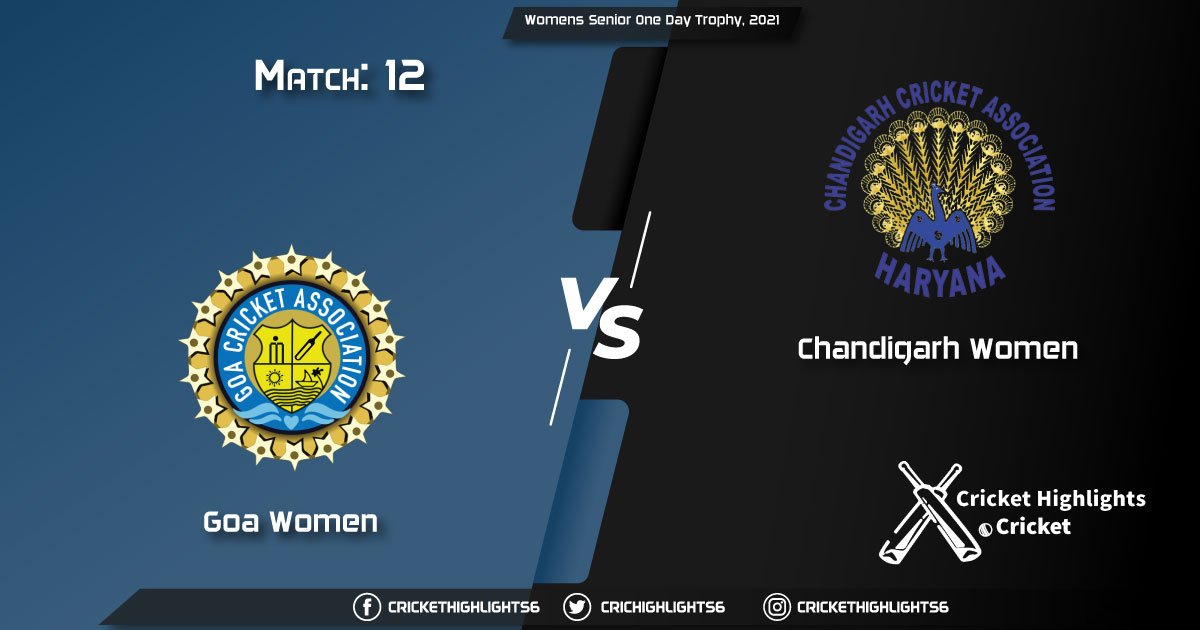 Goa-Women-vs-Chandigarh-Women,-Match-12,-March-12,-2021-Live-Cricket-Score,-Womens-Senior-One-Day-Trophy,-2021