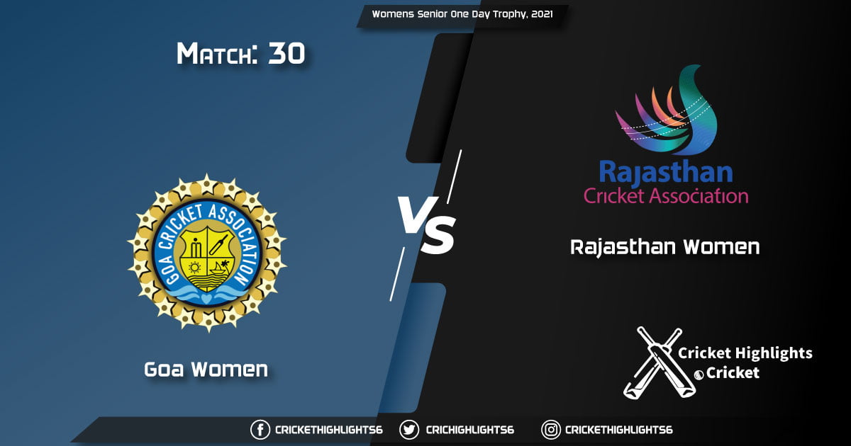 Goa-Women-vs-Rajasthan-Women,-Match-30,-March-14,-2021-Live-Cricket-Score,-Womens-Senior-One-Day-Trophy,-2021