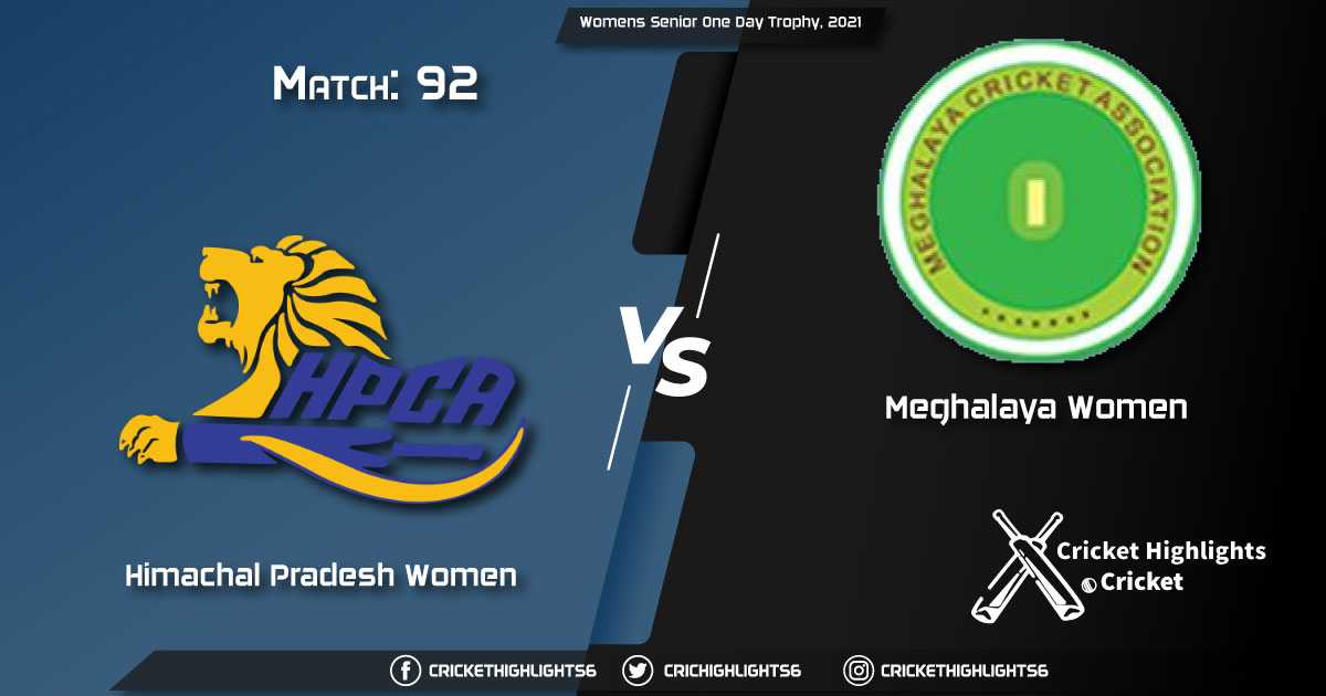 HIM-W-vs-MEG-W,-Match-92,-March-21,-2021-Live-Cricket-Score,-Womens-Senior-One-Day-Trophy,-2021