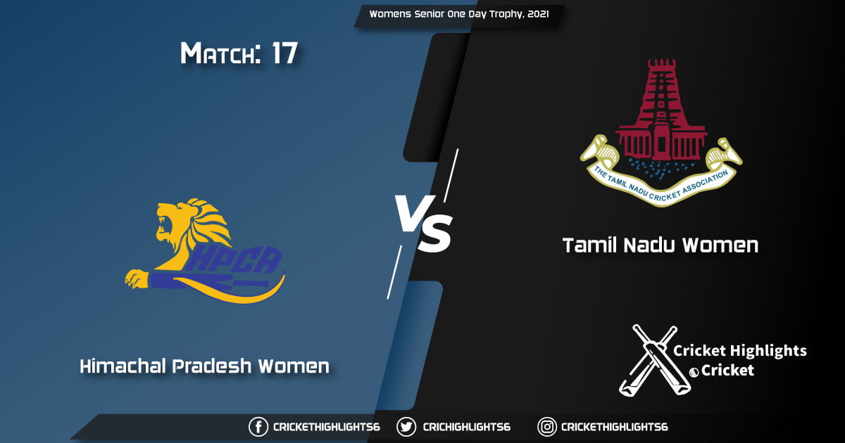 Himachal-Pradesh-Women-vs-Tamil-Nadu-Women,-Match-17,-March-13,-2021-Live-Cricket-Score,-Womens-Senior-One-Day-Trophy,-2021