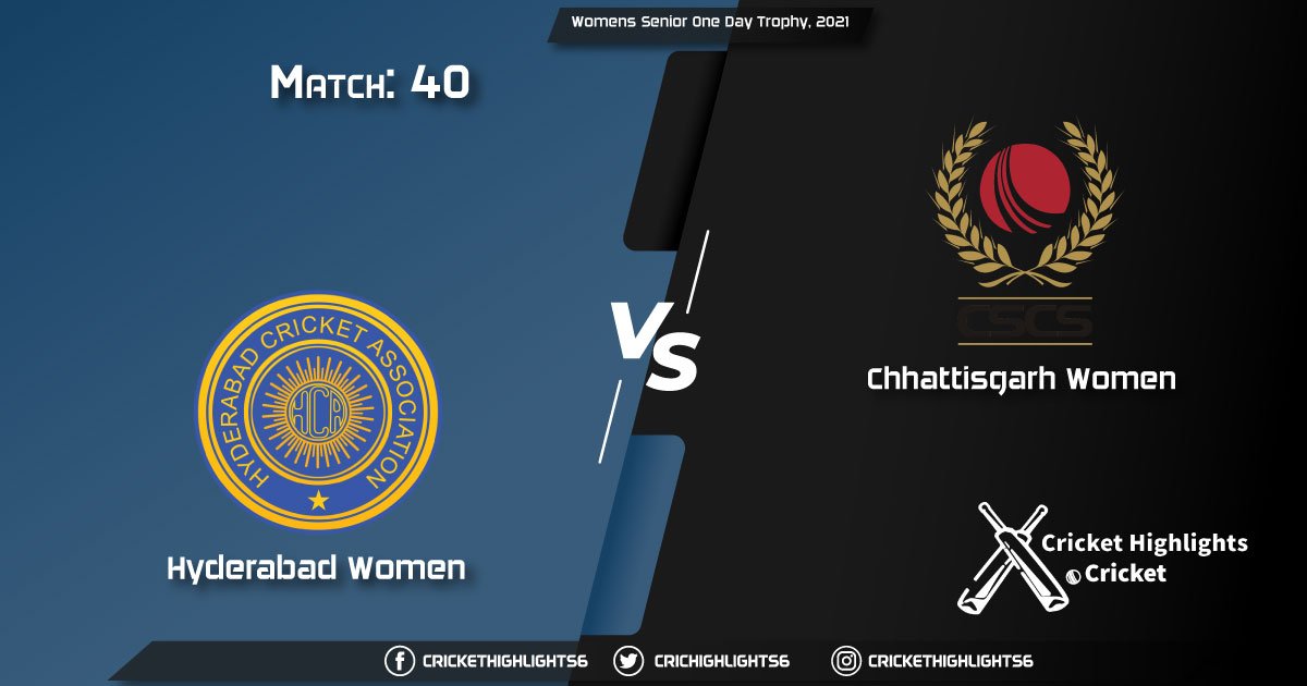 Hyderabad-Women-vs-Chhattisgarh-Women,-Match-40,-March-16,-2021-Live-Cricket-Score,-Womens-Senior-One-Day-Trophy,-2021