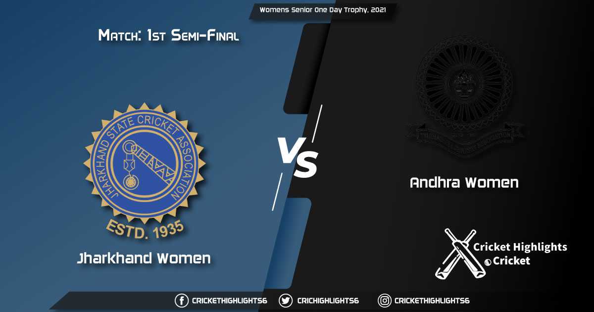 JHA-W-vs-AND-W,-1st-Semi-Final-Match,-April-01,-2021-Live-Cricket-Score,-Womens-Senior-One-Day-Trophy,-2021