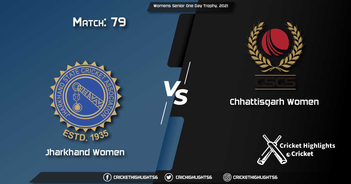 JHA-W-vs-CHA-W,-Match-79,-March-20,-2021-Live-Cricket-Score,-Womens-Senior-One-Day-Trophy,-2021