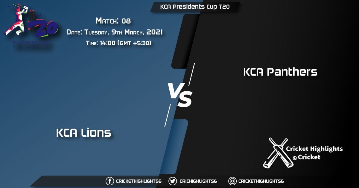 KCA Lions vs KCA Panthers, Match 8, March 9, 2021 Live Cricket Score, KCA Presidents Cup T20, 2021