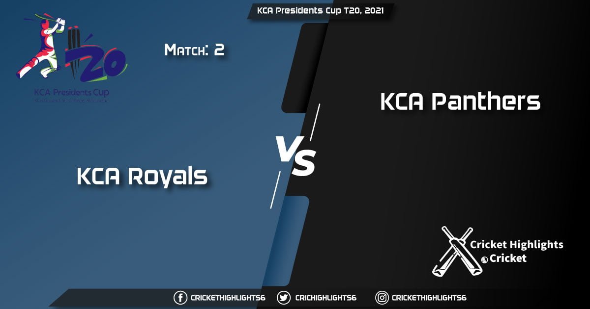 KCA-Royals-vs-KCA-Panthers,-Match-2,-March-6,-2021-Live-Cricket-Score,-KCA-Presidents-Cup-T20,-2021