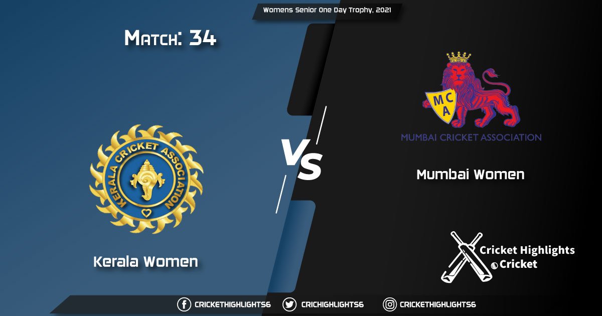 Kerala-Women-vs-Mumbai-Women,-Match-34,-March-15,-2021-Live-Cricket-Score,-Womens-Senior-One-Day-Trophy,-2021