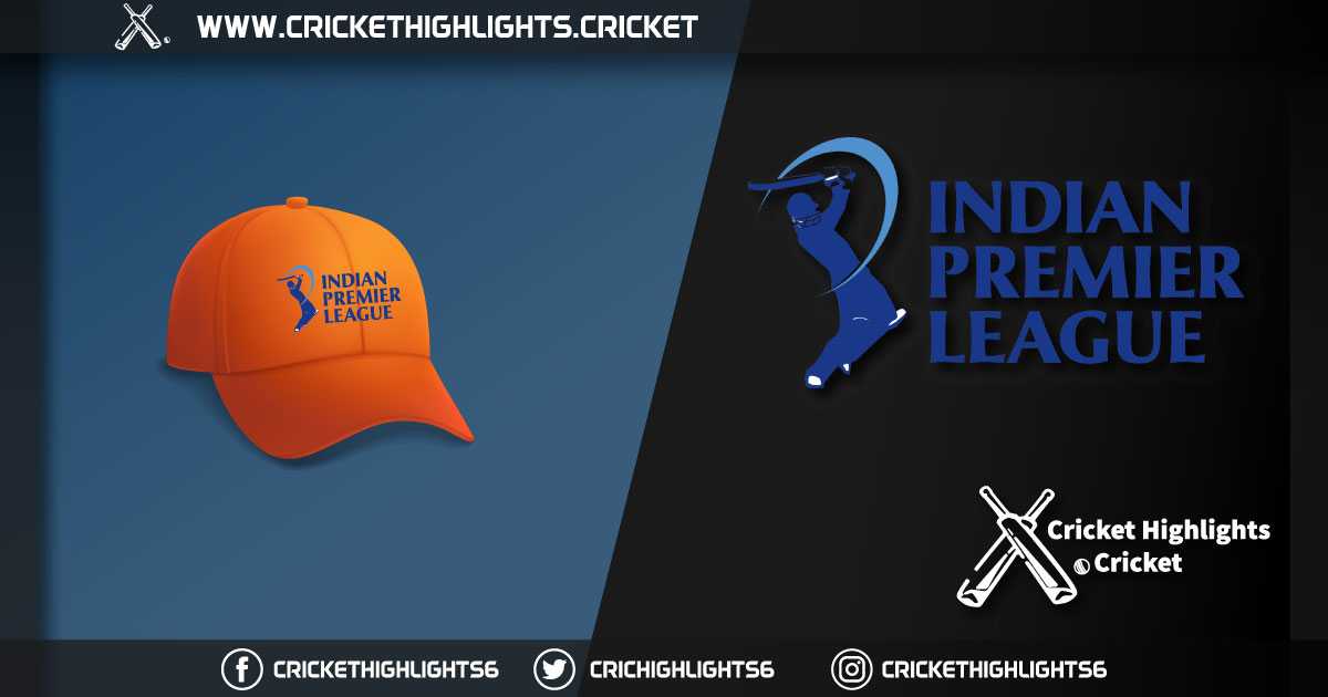List-of-Top-Run-Scorers-(Orange-Cap-Holders)-in-IPL-Seasons
