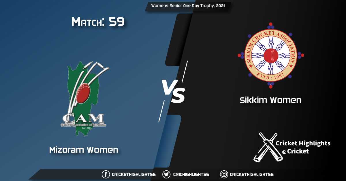 MIZ-W-vs-SIK-W,-Match-59,-March-17,-2021-Live-Cricket-Score,-Womens-Senior-One-Day-Trophy,-2021
