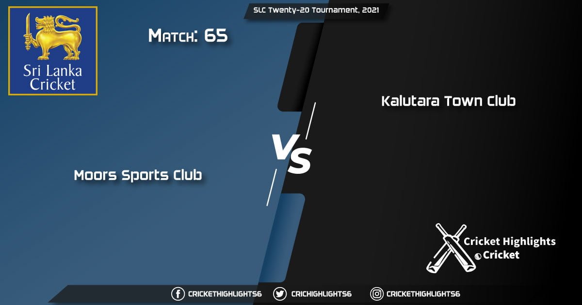 Moors-Sports-Club-vs-Kalutara-Town-Club,-Match-65,-March-13,-2021-Live-Cricket-Score,-SLC-Twenty-20-Tournament,-2021