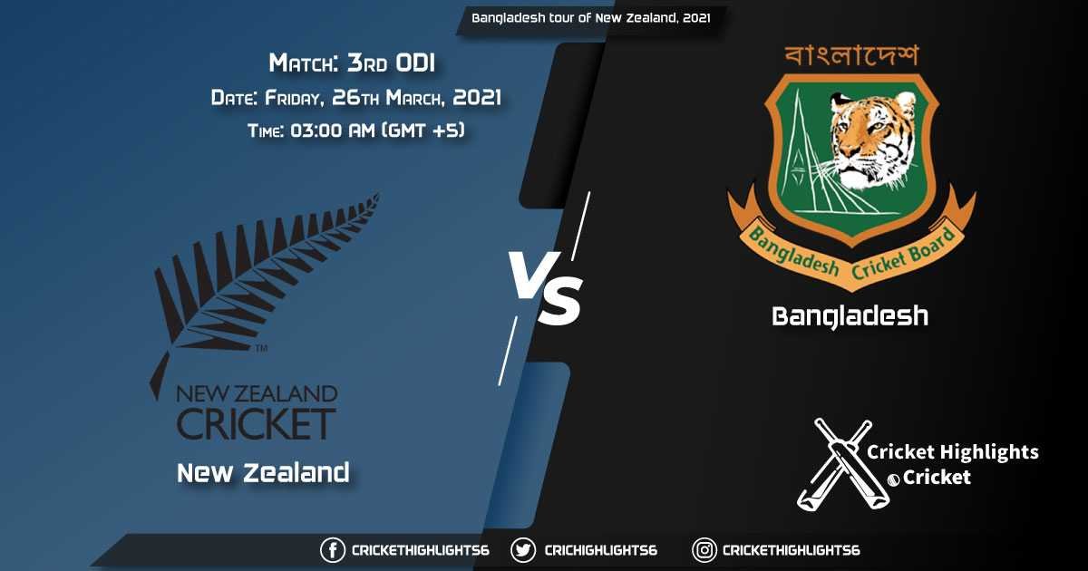NZ-vs-BAN,-3rd-ODI-Match,-March-26,-2021-Live-Cricket-Score,-Bangladesh-tour-of-New-Zealand,-2021
