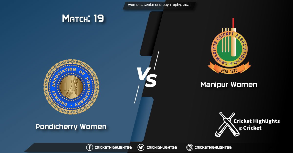 Pondicherry-Women-vs-Manipur-Women,-Match-19,-March-13,-2021-Live-Cricket-Score,-Womens-Senior-One-Day-Trophy,-2021