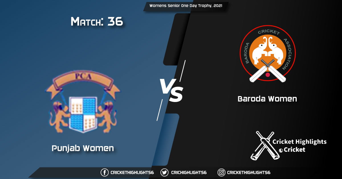 Punjab-Women-vs-Baroda-Women,-Match-36,-March-15,-2021-Live-Cricket-Score,-Womens-Senior-One-Day-Trophy,-2021