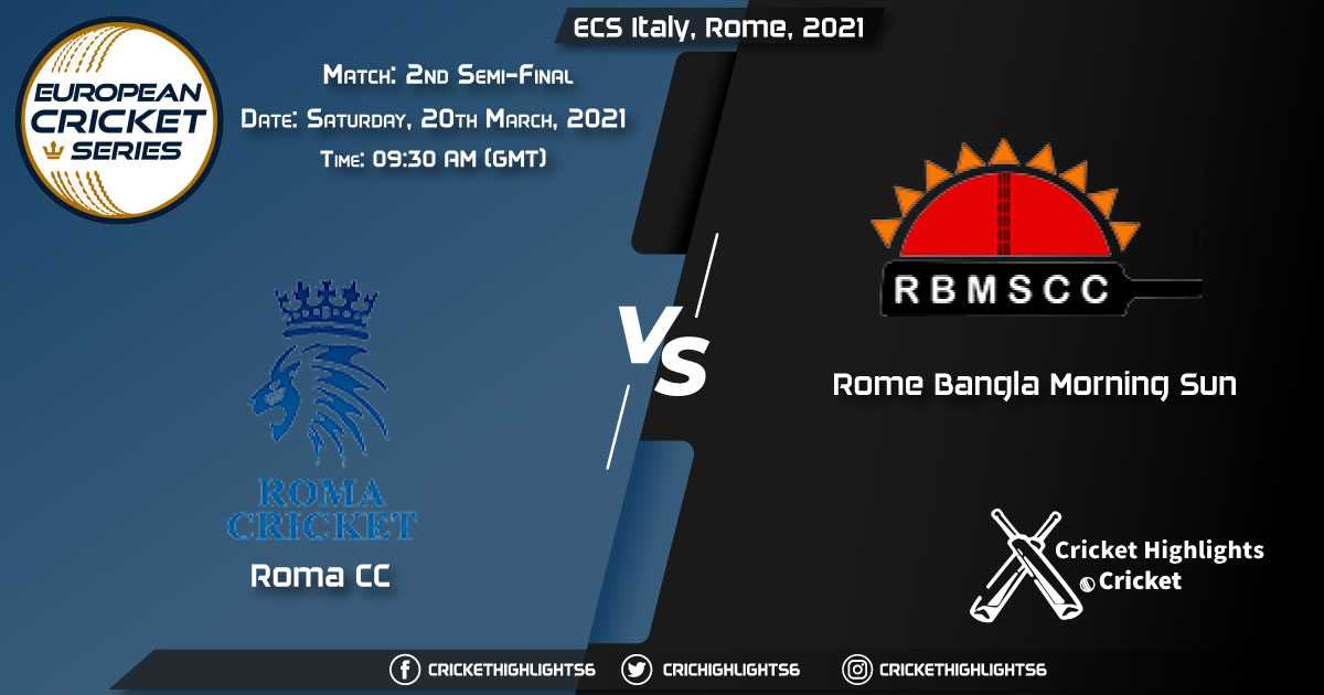 RCC-vs-RBMS,-2nd-Semi-Final-Match,-March-20,-2021-Live-Cricket-Score,-ECS-Italy,-Rome,-2021