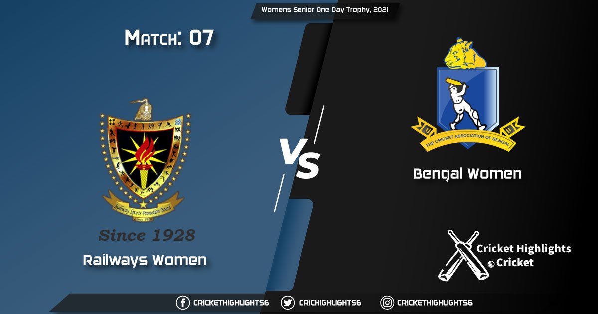 Railways-Women-vs-Bengal-Women,-Match-7,-March-12,-2021-Live-Cricket-Score,-Womens-Senior-One-Day-Trophy,-2021