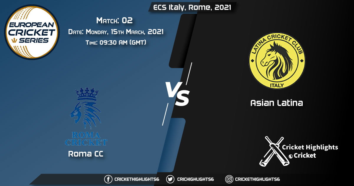 Roma-CC-vs-Asian-Latina,-Match-2,-March-15,-2021-Live-Cricket-Score,-ECS-Italy,-Rome,-2021